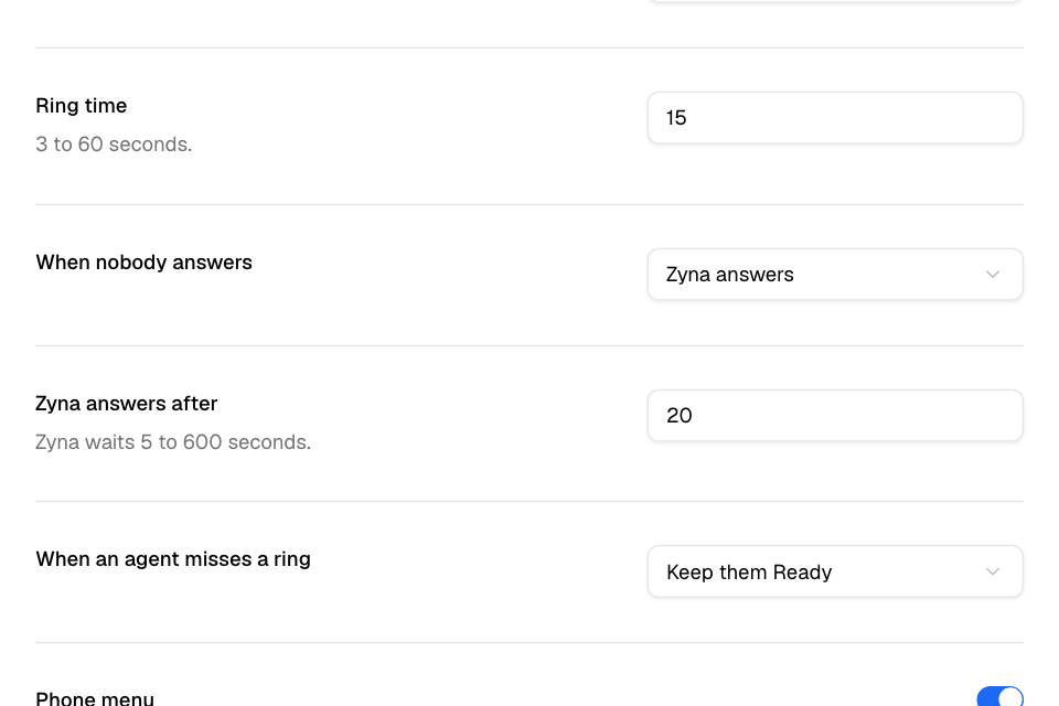 When nobody answers, Zyna answers after the time you set
