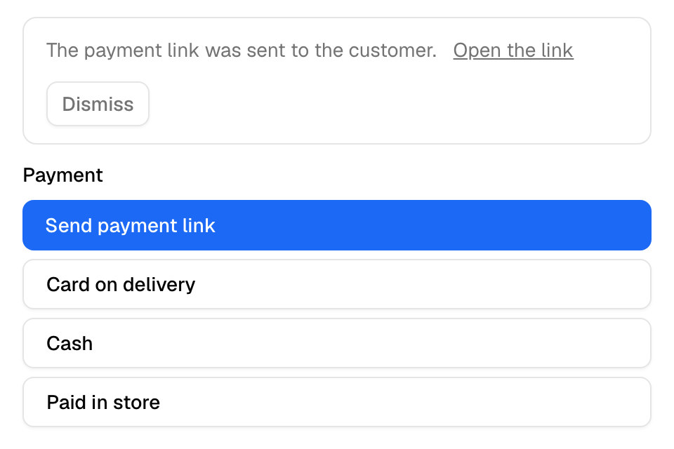After you send it: The payment link was sent to the customer, with Open the link