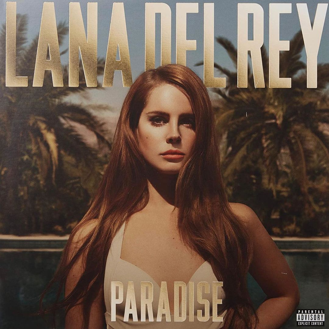 Lana Del Rey - Paradise