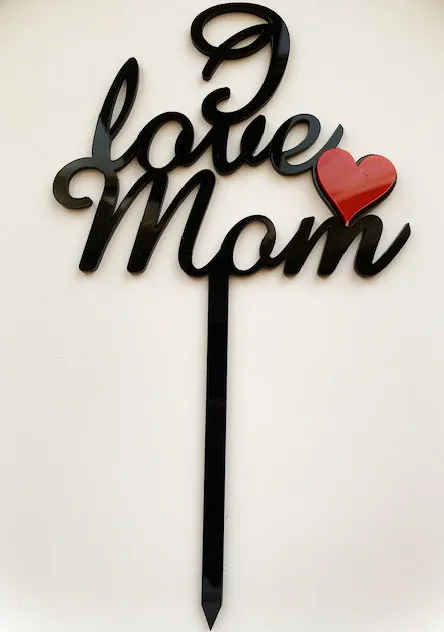 Mother Day - I love Mom
