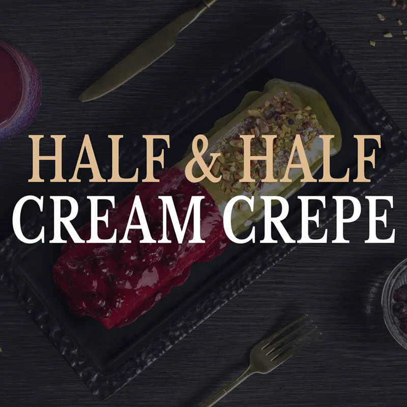 Cream Crêpe Half & Half