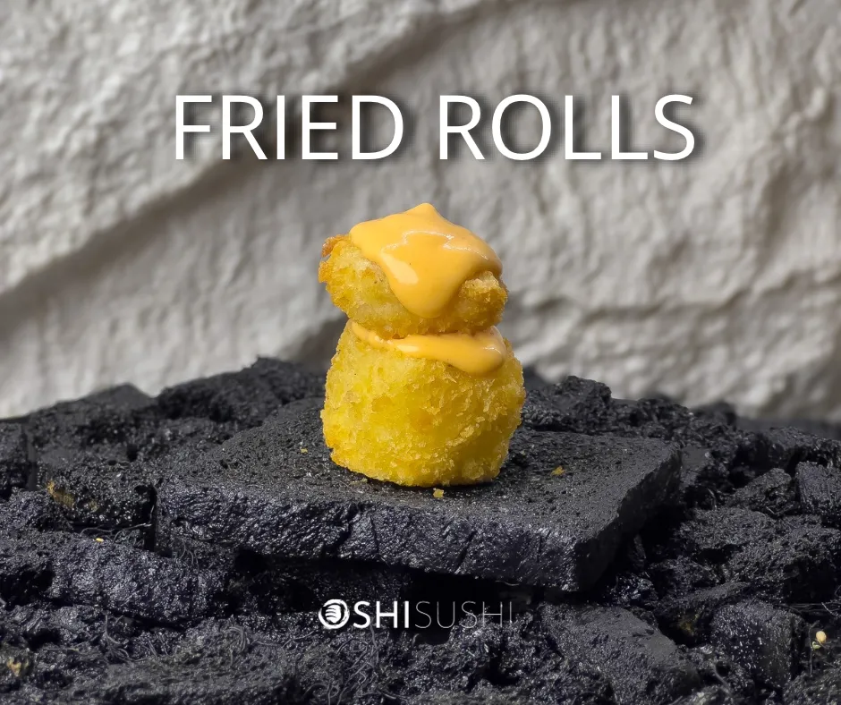 FRIED ROLLS