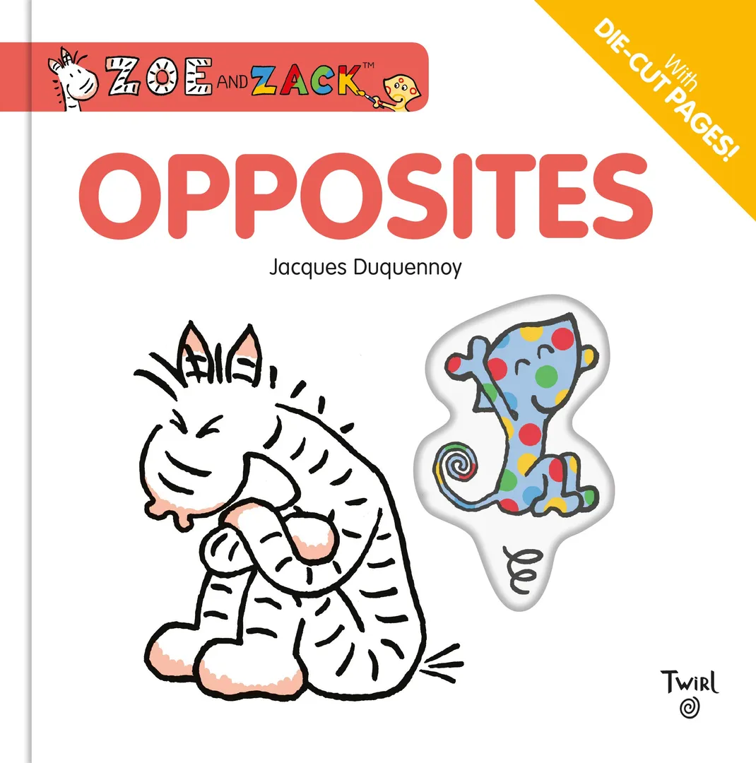 Opposites Zoe & Zack Board Book