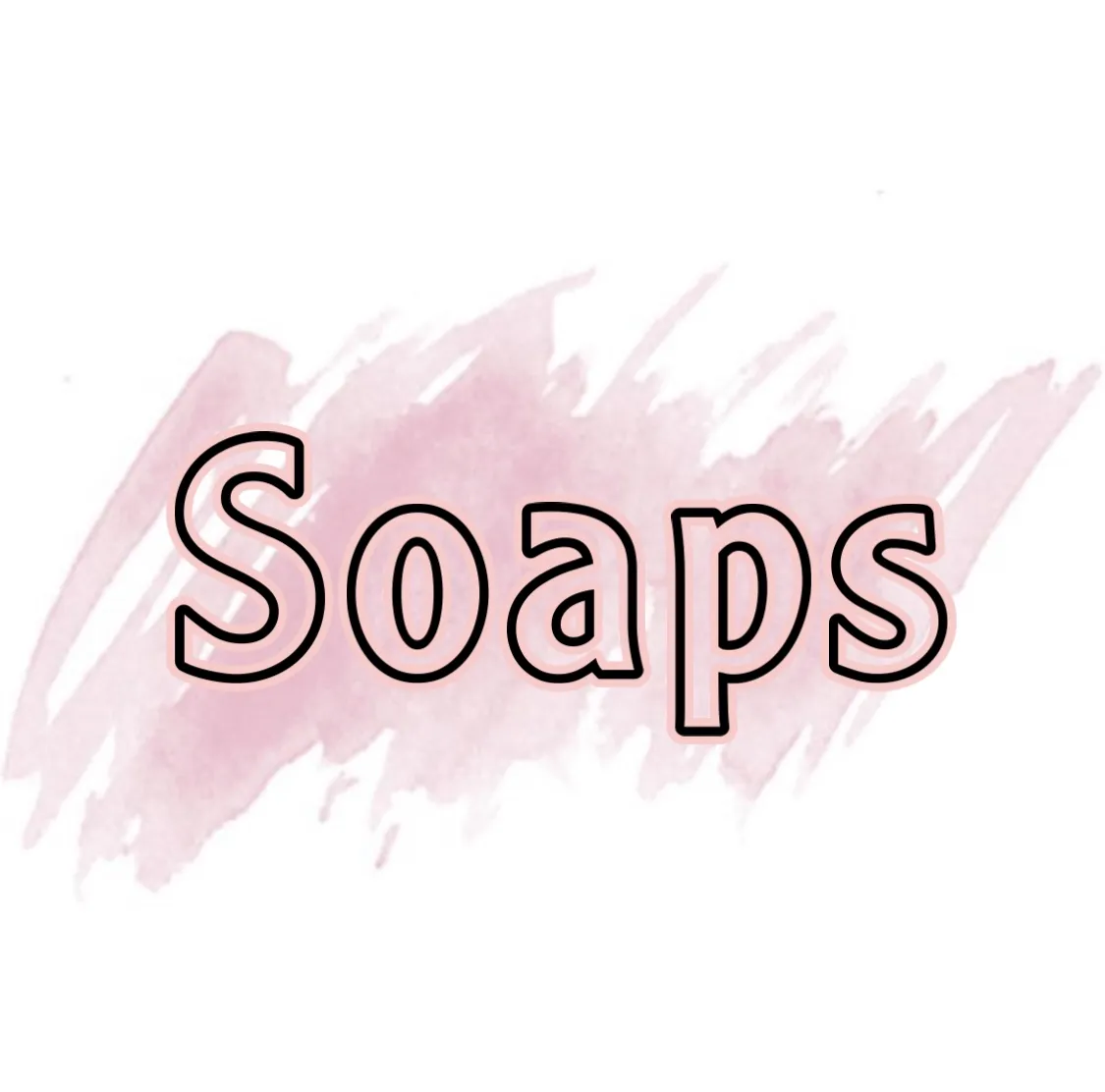Soaps