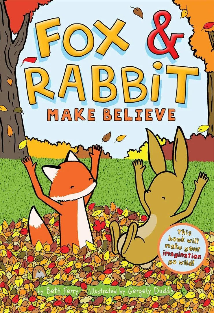Fox and Rabbit Make Believe Book 2