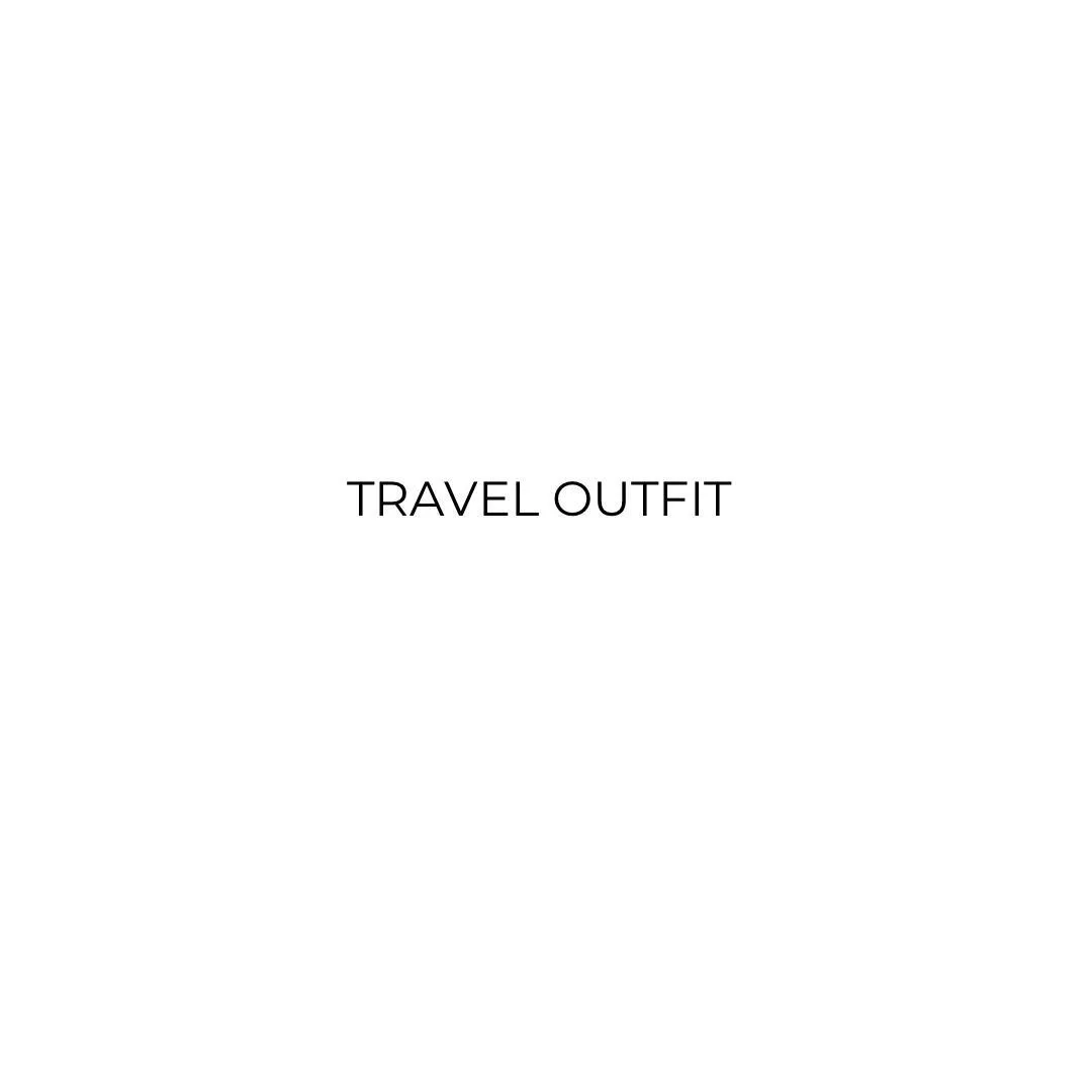 Travel outfits